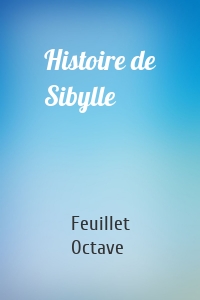 Histoire de Sibylle