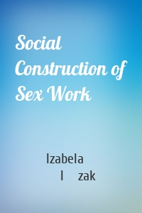 Social Construction of Sex Work