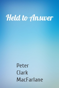 Held to Answer