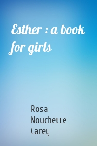 Esther : a book for girls