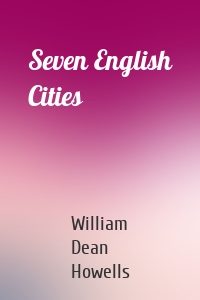 Seven English Cities