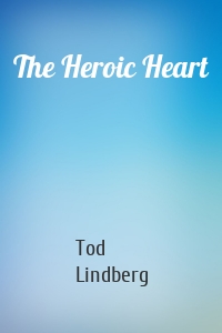 The Heroic Heart