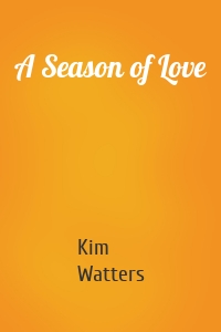 A Season of Love
