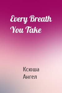 Every Breath You Take