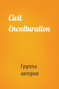 Civil Enculturation