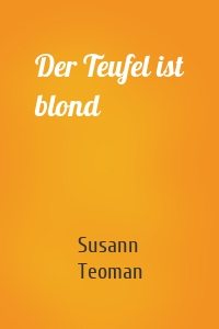 Der Teufel ist blond