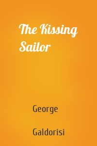 The Kissing Sailor