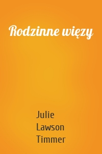 Rodzinne więzy