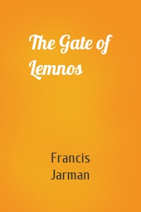 The Gate of Lemnos