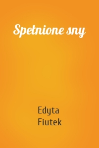 Spełnione sny