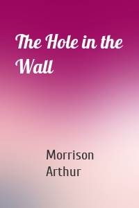 The Hole in the Wall