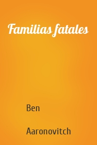 Familias fatales
