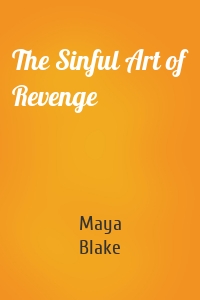 The Sinful Art of Revenge