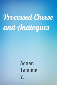 Processed Cheese and Analogues