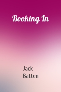 Booking In