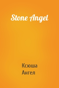 Stone Angel