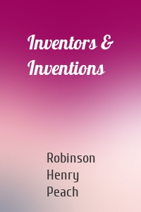 Inventors & Inventions