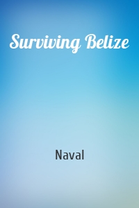 Surviving Belize