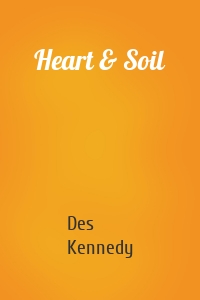 Heart & Soil