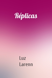 Réplicas