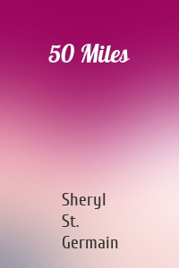 50 Miles