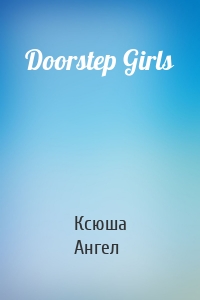 Doorstep Girls