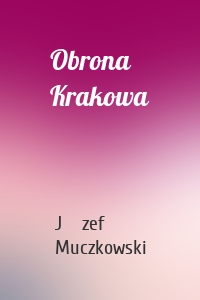 Obrona Krakowa