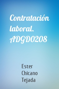 Contratación laboral. ADGD0208