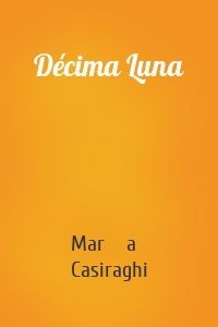 Décima Luna