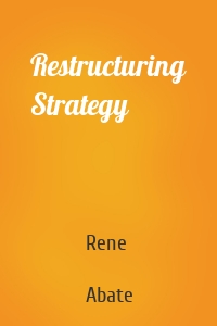 Restructuring Strategy