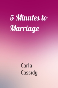 5 Minutes to Marriage