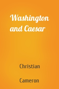 Washington and Caesar