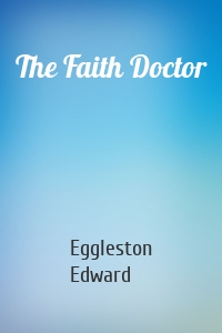 The Faith Doctor
