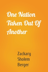 One Nation Taken Out Of Another