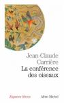 Жан-Клод Каррьер - Царь Птиц
