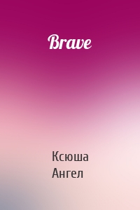 Brave