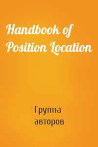 Handbook of Position Location