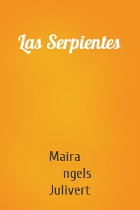 Las Serpientes