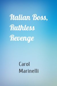 Italian Boss, Ruthless Revenge