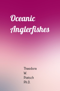 Oceanic Anglerfishes