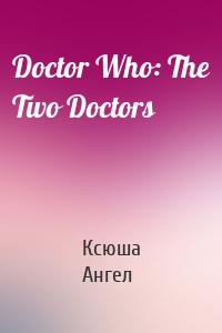 Doctor Who: The Two Doctors