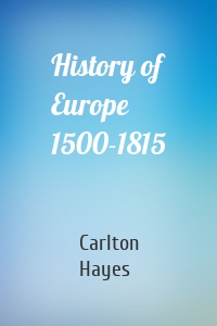 History of Europe 1500-1815