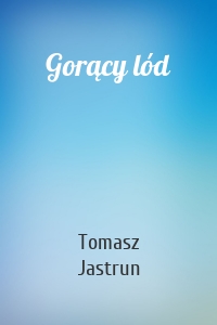 Gorący lód