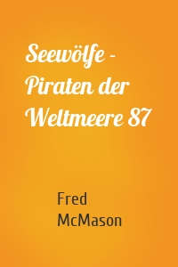 Seewölfe - Piraten der Weltmeere 87