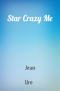 Star Crazy Me