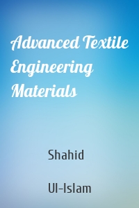 Advanced Textile Engineering Materials