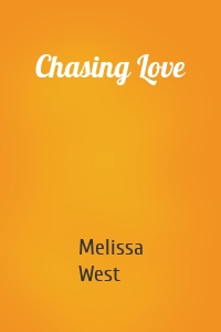 Chasing Love