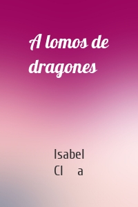 A lomos de dragones