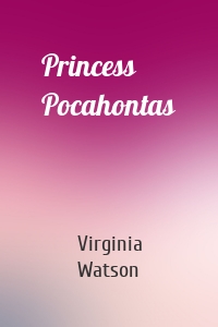 Princess Pocahontas