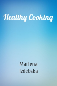 Healthy Cooking